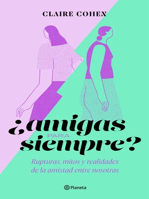 ¿Amigas para siempre? - ebook